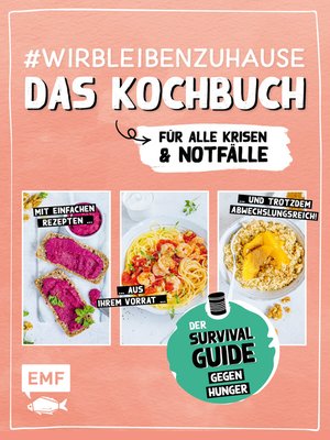 cover image of #wirbleibenzuhause – Das Kochbuch für alle Krisen und Notfälle